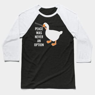 Peace Was Never An Option Baseball T-Shirt